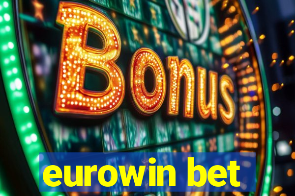 eurowin bet